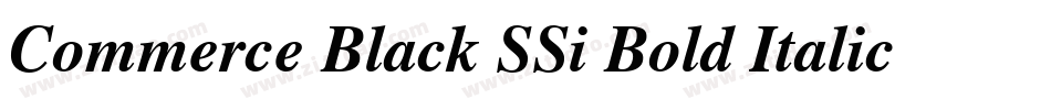 Commerce Black SSi Bold Italic字体转换